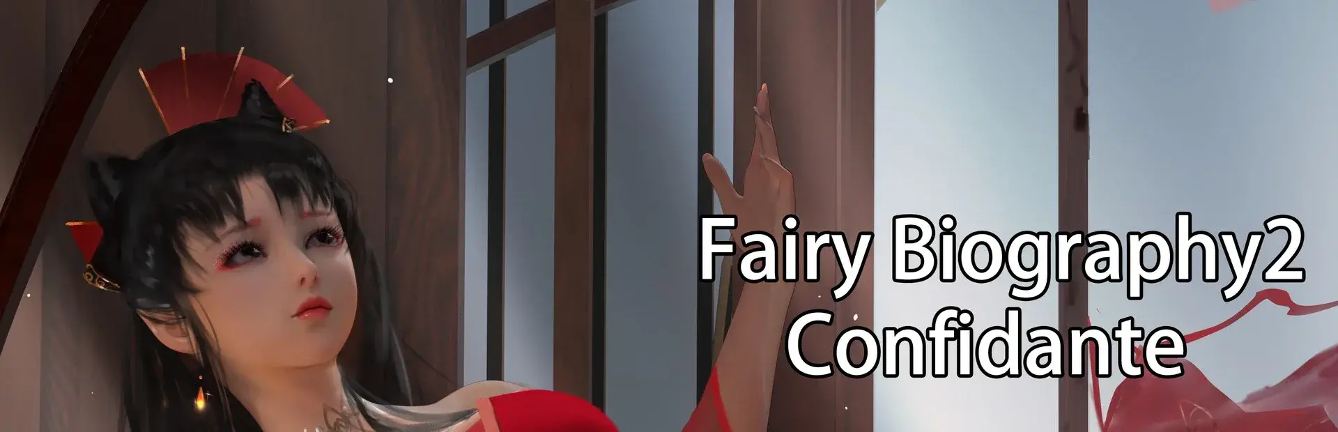 Fairy Biography 2: Confidante